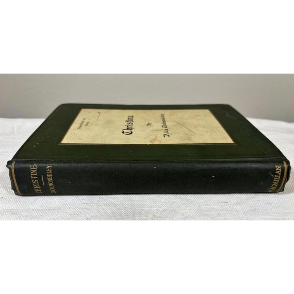 Christine by Alice Cholmondeley (Elizabeth von Arnim) – 1917 1st Ed. WWI